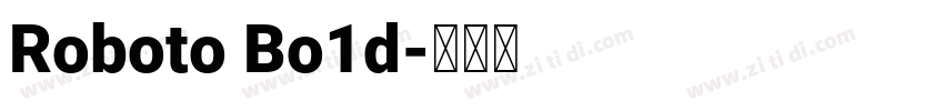 Roboto Bo1d字体转换